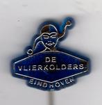 Speldje CARNAVAL VERENIGING DE VLIERKOLDERS EINDHOVEN NAR A3, Verzamelen, Speldjes, Pins en Buttons, Verzenden, Gebruikt, Overige onderwerpen
