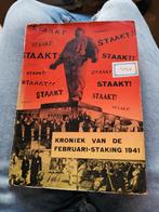 Kroniek van de Februari-staking 1941, Boeken, Geschiedenis | Vaderland, Ophalen of Verzenden, Zo goed als nieuw