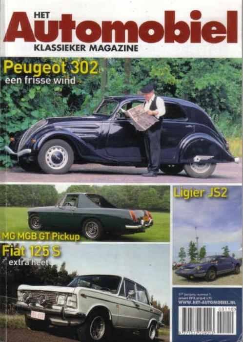 Automobiel 1 2010 : Peugeot 302 - Fiat 125 S - Ligier JS2, Boeken, Auto's | Folders en Tijdschriften, Gelezen, Algemeen, Ophalen of Verzenden
