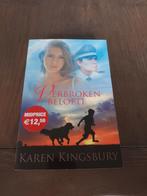 Verbroken Belofte - Karen Kingsbury, Boeken, Ophalen of Verzenden