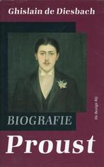 Proust, biografie, Ghislain de Diesbach, biografie, Ophalen of Verzenden, Gelezen, Nederland