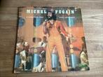 Lp Michel Fugain, Ophalen of Verzenden, Gebruikt, 12 inch