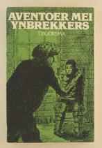 Boorsma, T. - Aventoer mei ynbrekkers, Verzenden, Gelezen