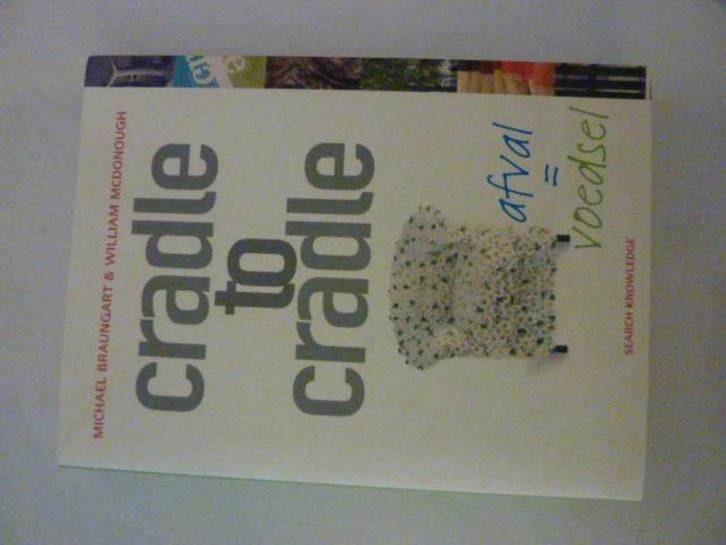 M. Braungart ea - Cradle to Cradle, Boeken, Overige Boeken, Nieuw, Verzenden