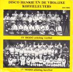 disco henkie en de vrolijke koffieleuters & sv hodo (piraat), Gebruikt, 7 inch, Single, Ophalen of Verzenden