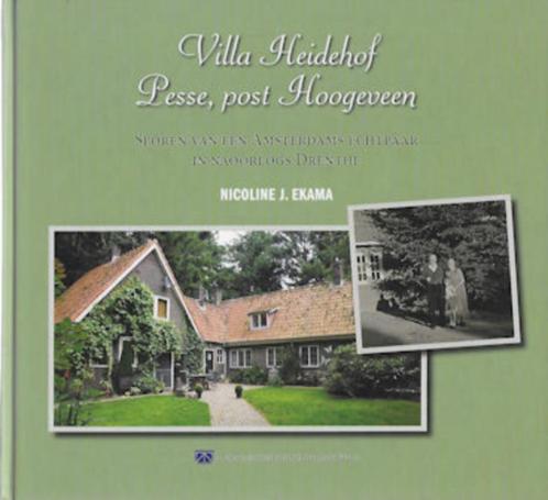 Nicoline J Ekama: Villa Heidehof Pesse, post Hoogeveen, Boeken, Overige Boeken, Zo goed als nieuw, Ophalen of Verzenden