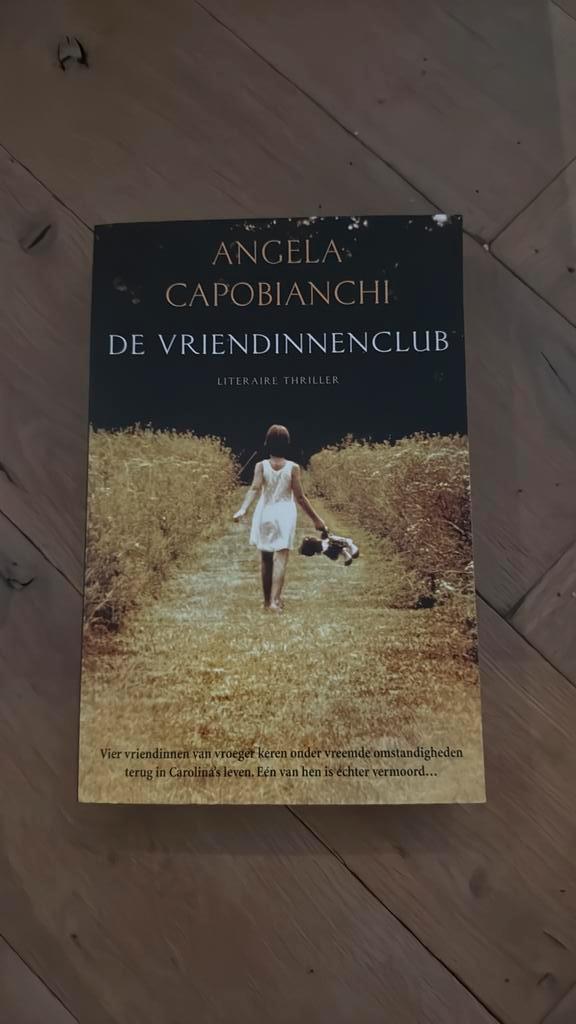 A. Capobianchi - De vriendinnenclub, Boeken, Thrillers, Zo goed als nieuw, Ophalen of Verzenden