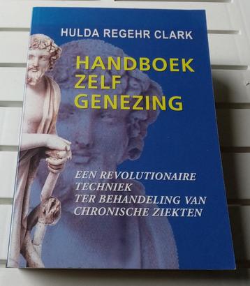 HANDBOEK ZELFGENEZING. Behandeling van chronische ziekten beschikbaar voor biedingen