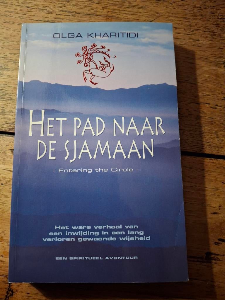 O. Kharitidi - Het pad naar de sjamaan, Boeken, Ophalen of Verzenden, Gelezen, O. Kharitidi
