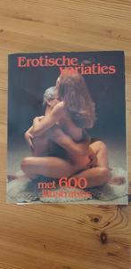 Erotische variaties met 600 illustraties., Ophalen of Verzenden, Gelezen, Spiritualiteit algemeen, Achtergrond en Informatie