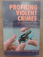 Profiling violent crimes by Ronald M. Holmes, Ophalen of Verzenden, Zo goed als nieuw
