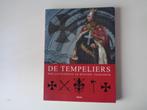 17707-10--2 : De Tempeliers, hun geschiedenis en mystiek.BB, Boeken, Geschiedenis | Wereld, Ophalen of Verzenden, Zo goed als nieuw