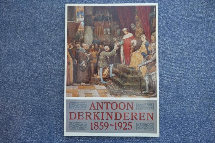Antoon Derkinderen 1859-1925 (tentoonstellingscatalogus), Boeken, Kunst en Cultuur | Beeldend, Zo goed als nieuw, Schilder- en Tekenkunst