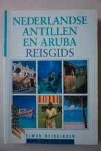 Nederlandse Antillen en Aruba reisgids Elmar Curaçao Bonaire, Boeken, Overige merken, Ophalen of Verzenden, Reisgids of -boek