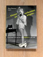 K. Penninx - Kiezen en verbonden blijven, Ophalen of Verzenden, Alpha, Zo goed als nieuw, HBO