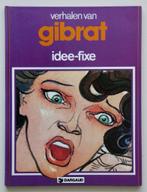Gibrat - Idee-fixe (hardcover), Boeken, Eén stripboek, Ophalen of Verzenden, Nieuw