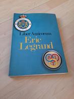 LIBER AMICORUM ERIC LEGRAND Nederlandse en Franse tekst, Boeken, Ophalen of Verzenden, Gelezen