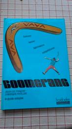 De  BOOMERANG  GESCHIEDENIS,FABRICAGE EN TECHNIEKEN, Verzenden, Nieuw, Jean- Luc Porquet en D