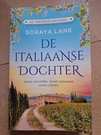 De Italiaanse Dochter - Soraya Lane (Zo goed als nieuw), Ophalen of Verzenden, Zo goed als nieuw, Soraya Lane, Nederland