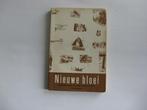 Nieuwe Bloei  Leesboek voor de Christelijke school. Jaar1956, Ophalen of Verzenden, Zo goed als nieuw, Nederlands, Diverse auteurs