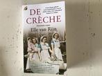 De Creche Elle van Rijn, Boeken, Ophalen of Verzenden, Zo goed als nieuw