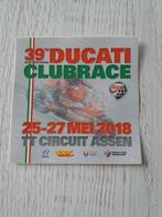 sticker 39ste DUCATI CLUBRACE 2018, Verzamelen, Ophalen of Verzenden, Zo goed als nieuw, Auto of Motor