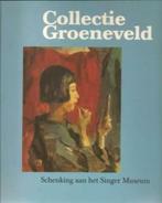 COLLECTIE GROENEVELD Oepts Pallandt Sluijter Bonnard Verster, Verzenden, Zo goed als nieuw, Schilder- en Tekenkunst
