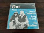 Marcel Thielemans,Letty de Jong,The Ramblers - Tini / Karin, Ophalen of Verzenden, Zo goed als nieuw, Overige formaten, Levenslied of Smartlap