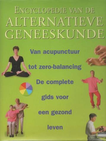 Encyclopedie van de Alternatieve geneeskunde. NIEUW beschikbaar voor biedingen