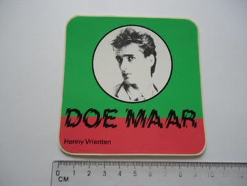 sticker oud DOE MAAR Henny Vrienten pop popmuziek retro  beschikbaar voor biedingen
