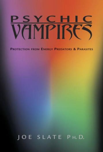 Joe H. Slate - Psychic Vampires (Protect yourself from) beschikbaar voor biedingen