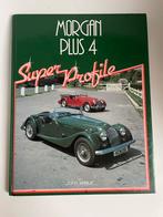 Autoboek ‘Morgan Plus 4 , Super Profile John Teague (Eng ), Ophalen of Verzenden, Gelezen