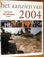 Het aanzien van 2004, Boeken, Ophalen of Verzenden, Zo goed als nieuw