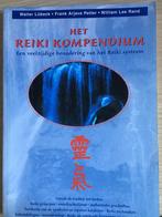 Het Reiki Kompendium (William Lee Rand , Walter Lübeck), Boeken, Gelezen, Ophalen of Verzenden, Achtergrond en Informatie, Spiritualiteit algemeen