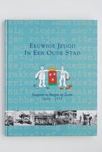 Jongeren in Bergen op Zoom 1600-1975, Verzenden, 20e eeuw of later, Zo goed als nieuw