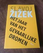 Žižek - Het jaar van het gevaarlijke dromen, Ophalen of Verzenden, Zo goed als nieuw, Algemeen