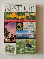 Natuurwijzer op stap in meer dan 300 natuurgebieden, Ophalen of Verzenden, Gelezen
