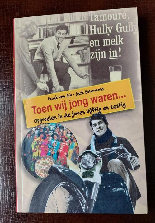 Toen wij nog jong waren, opgroeien in jaren '50 en '60 nieuw, Boeken, Geschiedenis | Vaderland, Nieuw, 20e eeuw of later, Ophalen of Verzenden