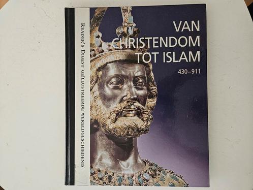 Van Christendom tot Islam, Boeken, Godsdienst en Theologie, Zo goed als nieuw, Islam, Ophalen of Verzenden