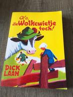 Dick Laan - O! o, die Wolkewietje toch!, Boeken, Kinderboeken | Jeugd | onder 10 jaar, Ophalen of Verzenden, Gelezen, Dick Laan