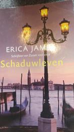 Erica James - Schaduwleven, Ophalen of Verzenden, Zo goed als nieuw, Erica James
