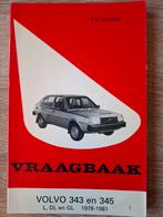 Vraagbaak Volvo 343 en 345 (1976 - 1981) P.H. Olving. (2), Auto diversen, Handleidingen en Instructieboekjes, Ophalen of Verzenden