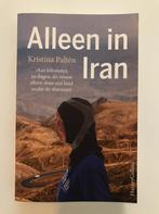 Alleen in Iran - Kristina Palten, Gelezen, Azië, Verzenden