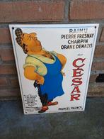 Emaille wandbord Cesar, de film., Ophalen of Verzenden, Zo goed als nieuw, Reclamebord