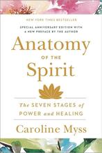 Caroline Myss - Anatomy Of The Spirit, Boeken, Esoterie en Spiritualiteit, Ophalen of Verzenden, Zo goed als nieuw, Spiritualiteit algemeen
