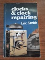 Clocks & clock repairing (Eric Smith), Ophalen of Verzenden