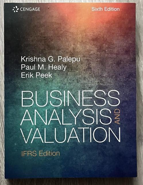 Business Analysis and Valuation (IFRS Edition, 6th Edition), Boeken, Studieboeken en Cursussen, Nieuw, WO, Beta, Ophalen of Verzenden