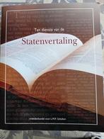 Ten dienste van de Statenvertaling, Boeken, Godsdienst en Theologie, Ophalen of Verzenden, Zo goed als nieuw, Christendom | Protestants
