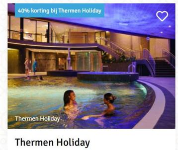 Kortingsbon Thermen Holiday. 40% korting beschikbaar voor biedingen
