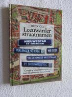 Leeuwarder straatnamen - Straatnamengids - Leeuwarden, Boeken, Ophalen of Verzenden, 20e eeuw of later, Zo goed als nieuw